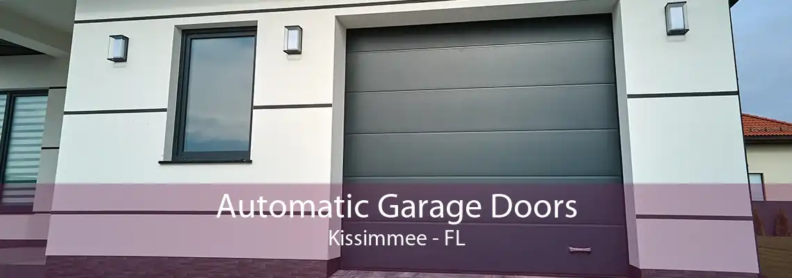 Automatic Garage Doors Kissimmee - FL