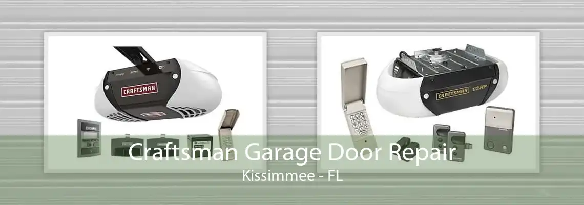 Craftsman Garage Door Repair Kissimmee - FL