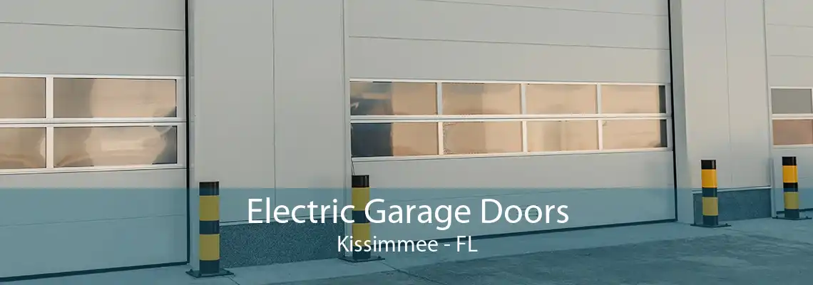Electric Garage Doors Kissimmee - FL