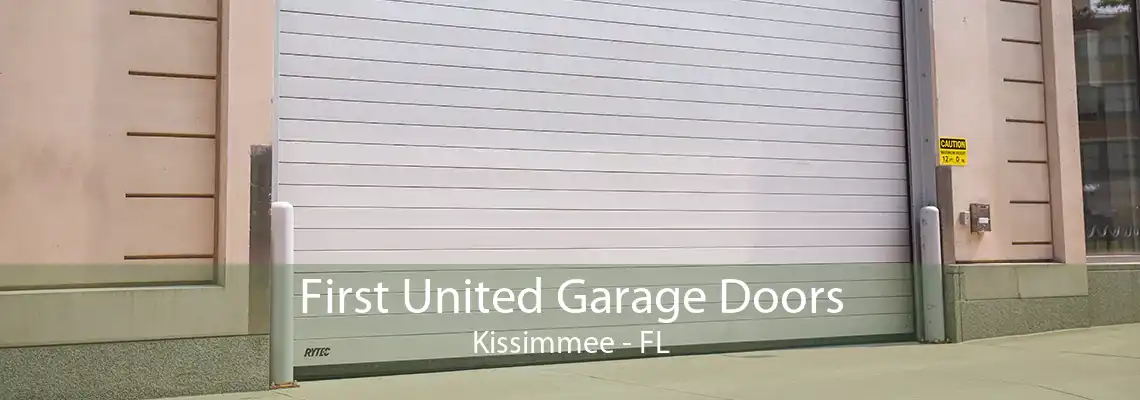 First United Garage Doors Kissimmee - FL