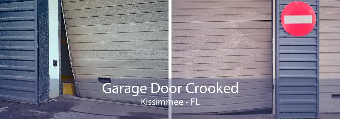 Garage Door Crooked Kissimmee - FL