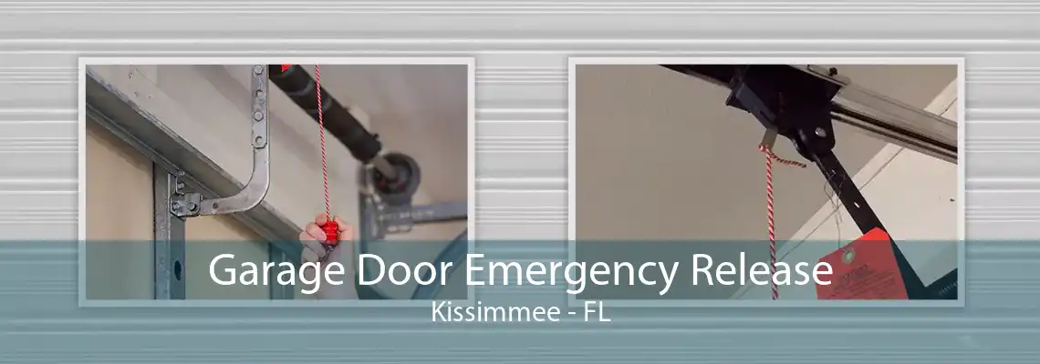 Garage Door Emergency Release Kissimmee - FL