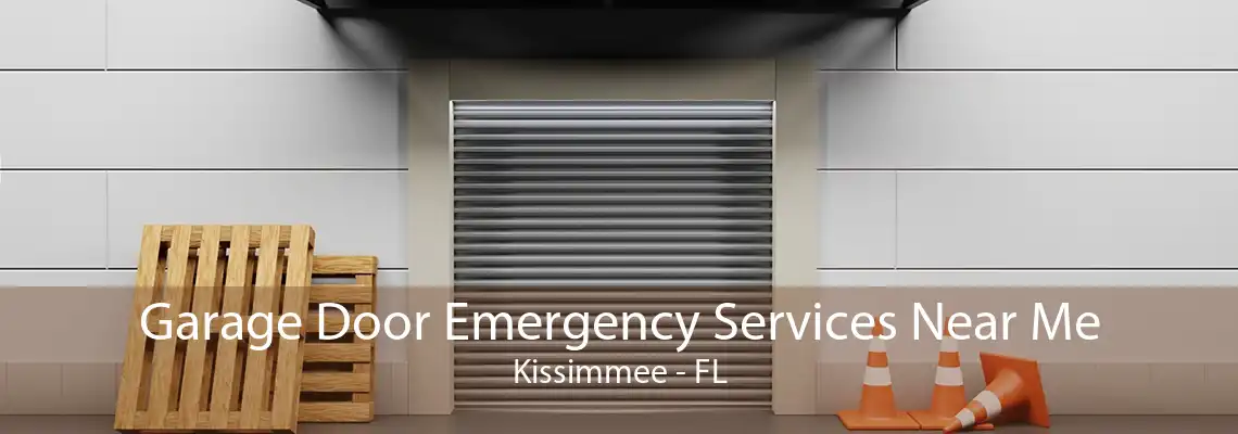 Garage Door Emergency Services Near Me Kissimmee - FL