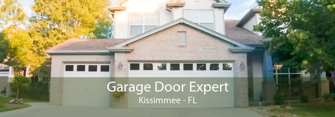 Garage Door Expert Kissimmee - FL