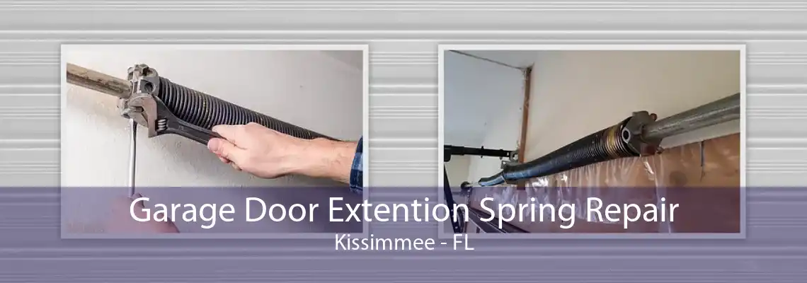 Garage Door Extention Spring Repair Kissimmee - FL