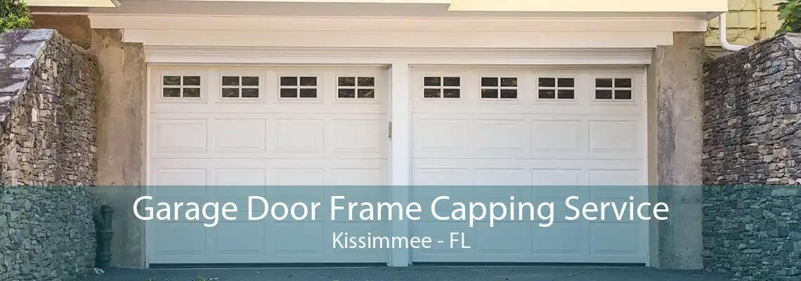 Garage Door Frame Capping Service Kissimmee - FL