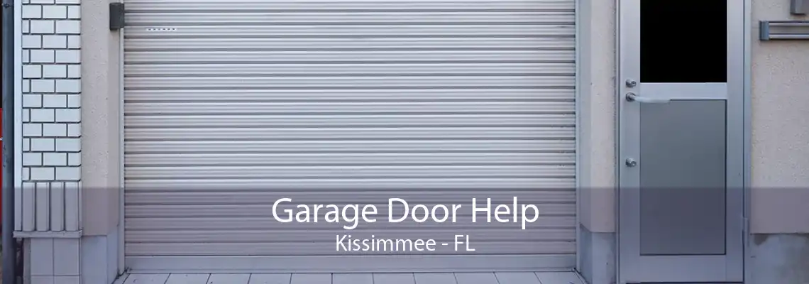 Garage Door Help Kissimmee - FL