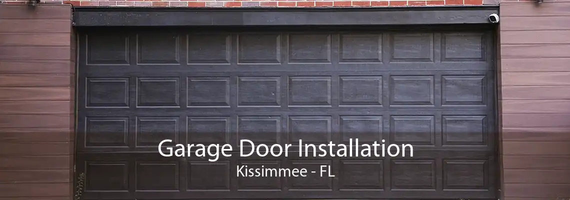 Garage Door Installation Kissimmee - FL