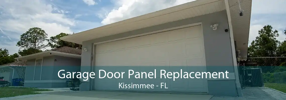 Garage Door Panel Replacement Kissimmee - FL