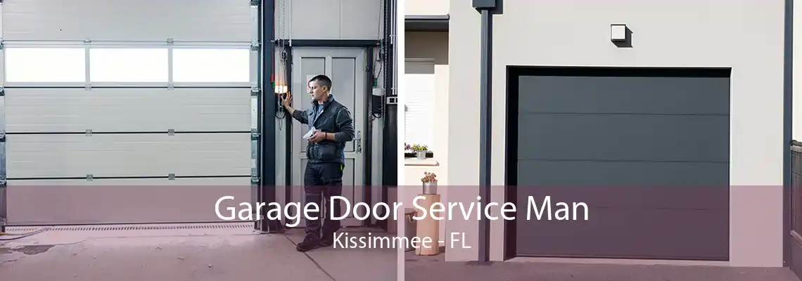 Garage Door Service Man Kissimmee - FL