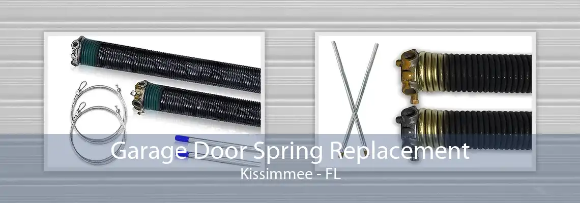 Garage Door Spring Replacement Kissimmee - FL