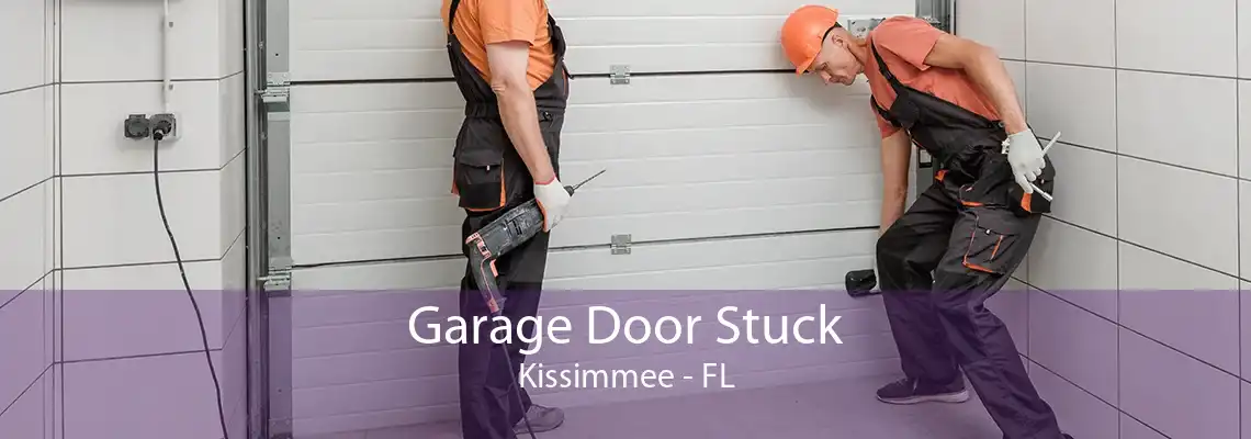 Garage Door Stuck Kissimmee - FL