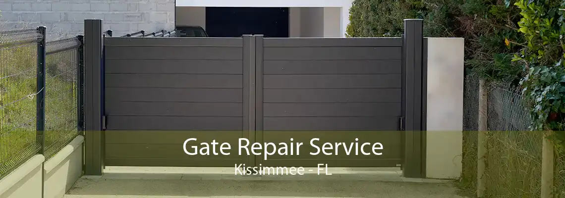 Gate Repair Service Kissimmee - FL