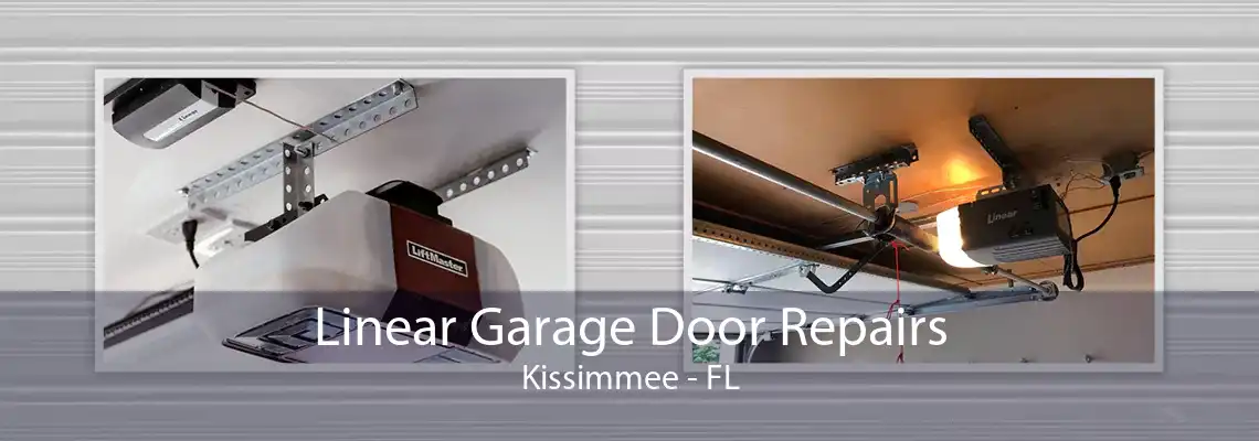 Linear Garage Door Repairs Kissimmee - FL