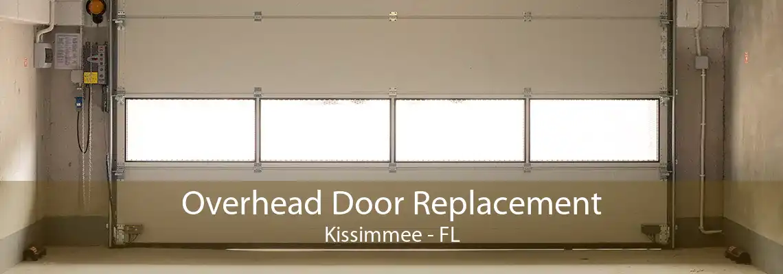 Overhead Door Replacement Kissimmee - FL