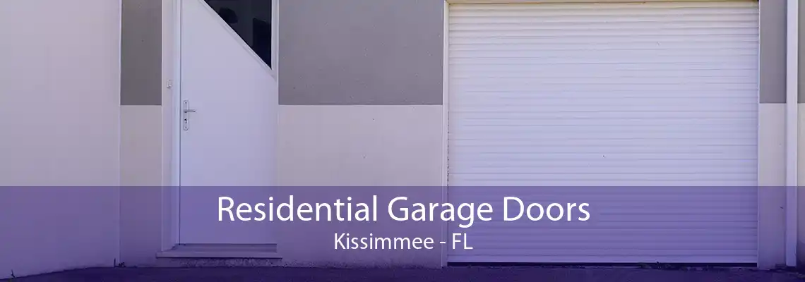 Residential Garage Doors Kissimmee - FL