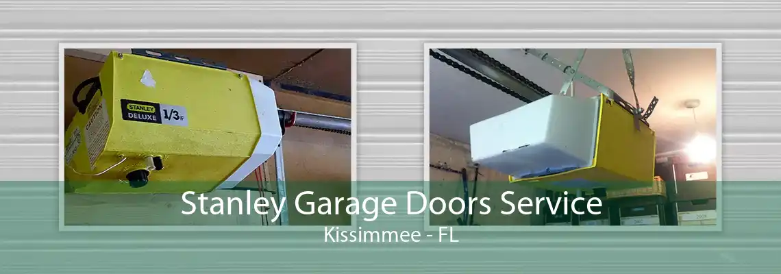 Stanley Garage Doors Service Kissimmee - FL