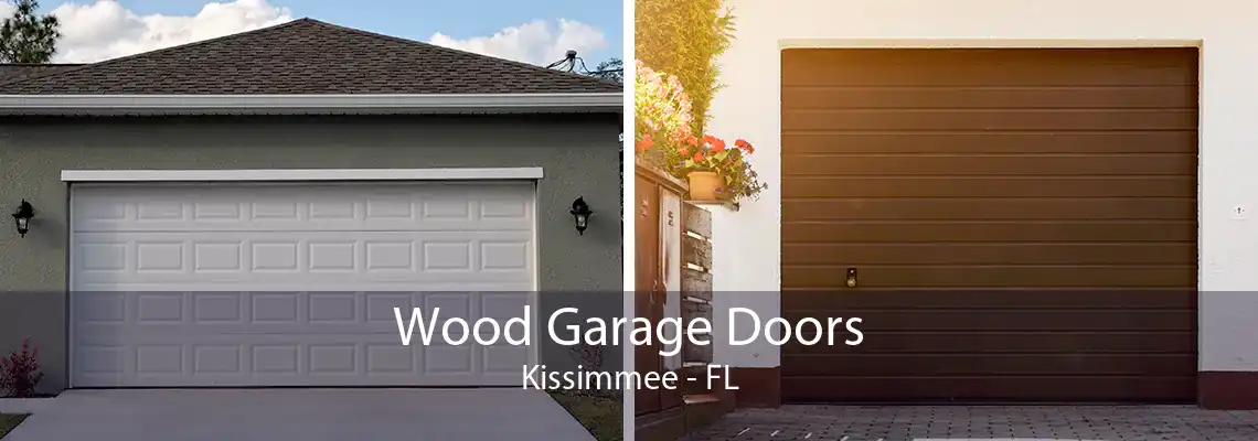 Wood Garage Doors Kissimmee - FL